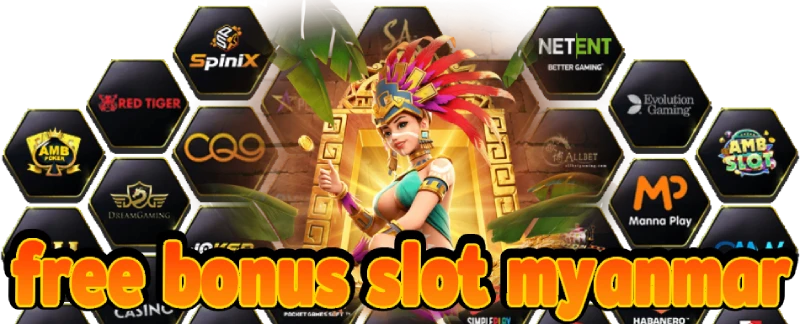 free bonus slot myanmar